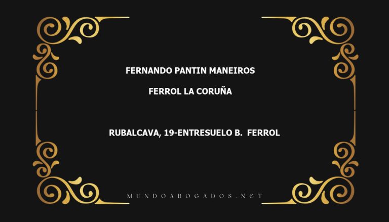 abogado Fernando Pantin Maneiros en la localidad de Ferrol