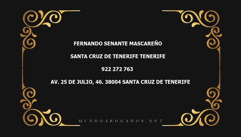 abogado Fernando Senante Mascareño en la localidad de Santa Cruz de Tenerife