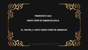 abogado Francesco Calo en la localidad de Santo Tomé de Zabarcos