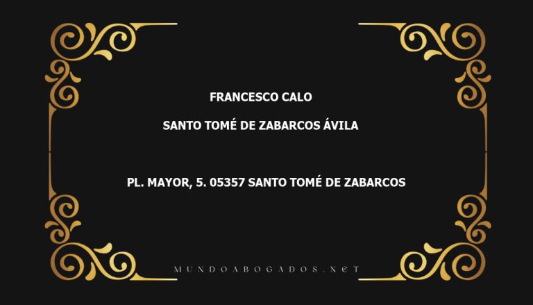 abogado Francesco Calo en la localidad de Santo Tomé de Zabarcos