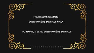 abogado Francesco Savastano en la localidad de Santo Tomé de Zabarcos