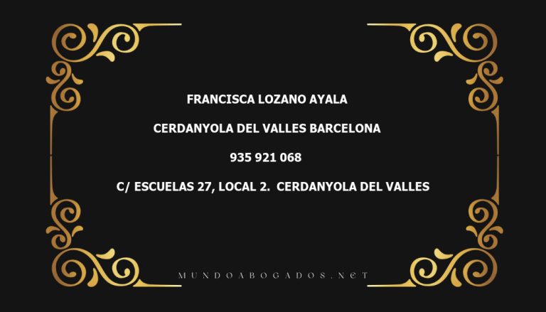 abogado Francisca Lozano Ayala en la localidad de Cerdanyola del Valles