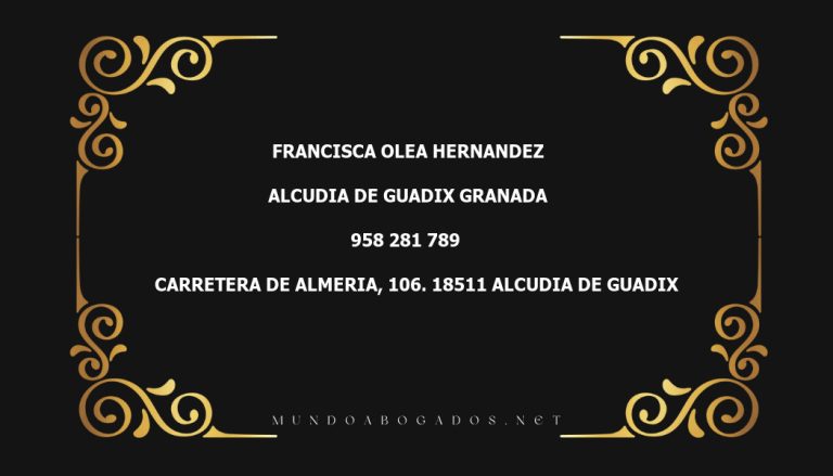 abogado Francisca Olea Hernandez en la localidad de Alcudia de Guadix