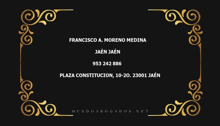 abogado Francisco A. Moreno Medina en la localidad de Jaén