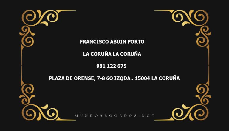 abogado Francisco Abuin Porto en la localidad de La Coruña