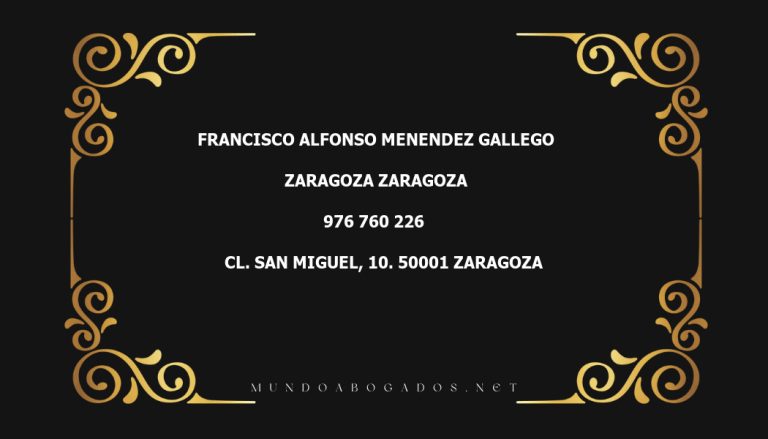 abogado Francisco Alfonso Menendez Gallego en la localidad de Zaragoza