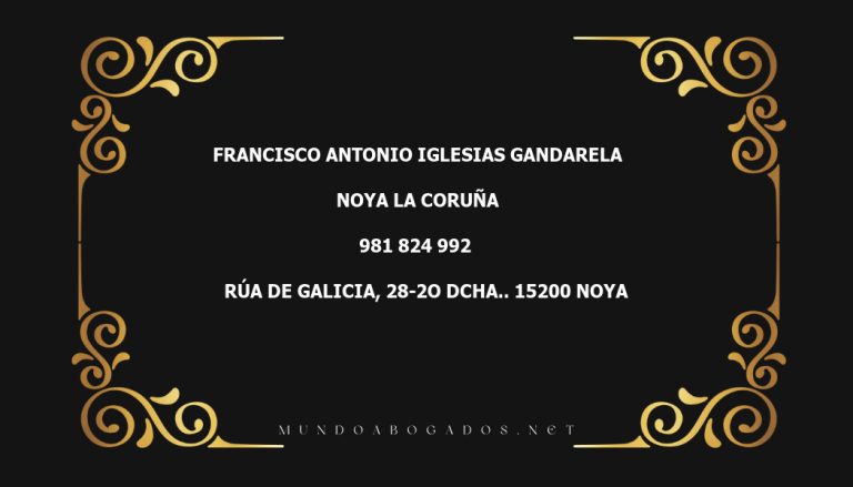 abogado Francisco Antonio Iglesias Gandarela en la localidad de Noya