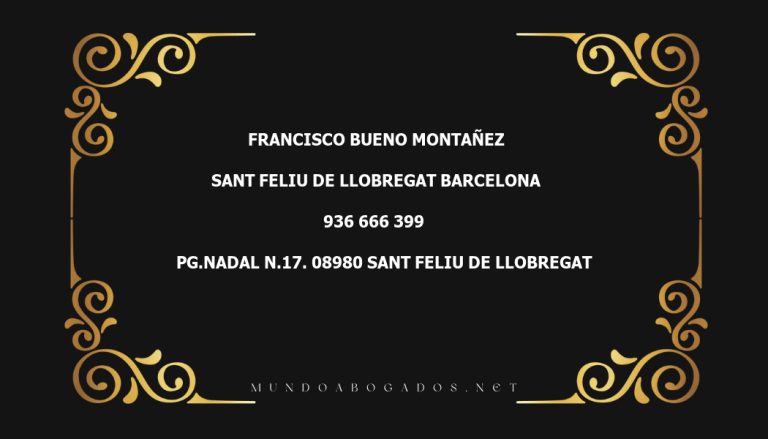 abogado Francisco Bueno Montañez en la localidad de Sant Feliu de Llobregat