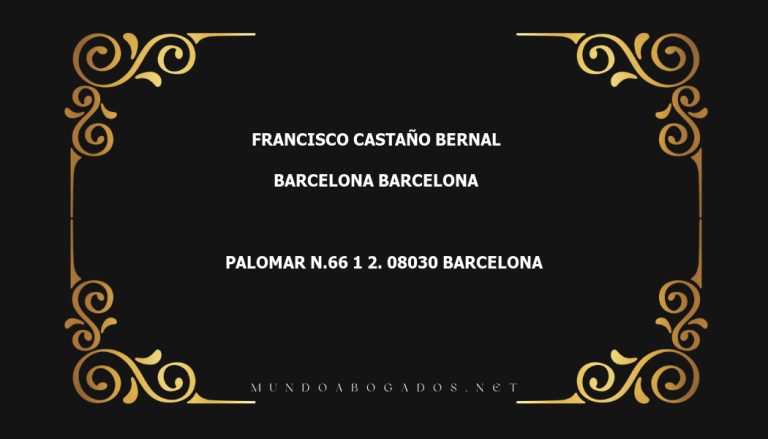 abogado Francisco Castaño Bernal en la localidad de Barcelona