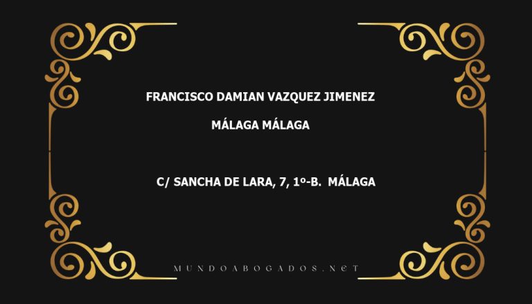 abogado Francisco Damian Vazquez Jimenez en la localidad de Málaga