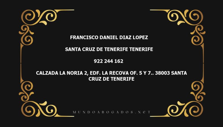 abogado Francisco Daniel Diaz Lopez en la localidad de Santa Cruz de Tenerife