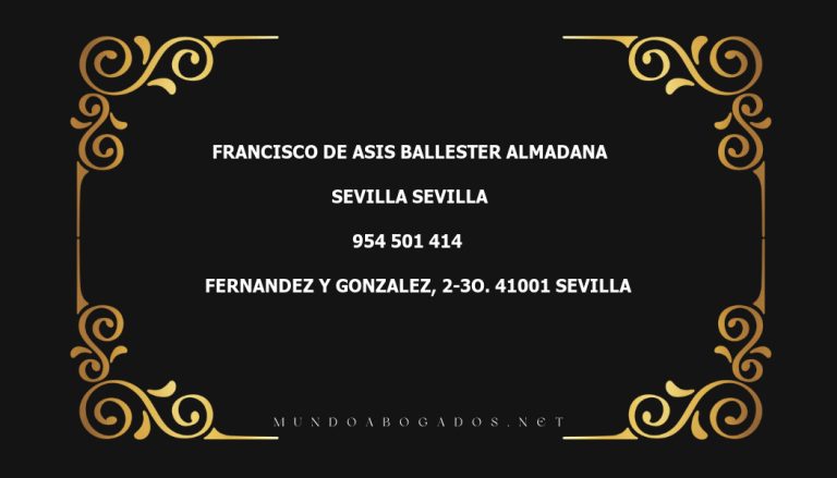 abogado Francisco De Asis Ballester Almadana en la localidad de Sevilla