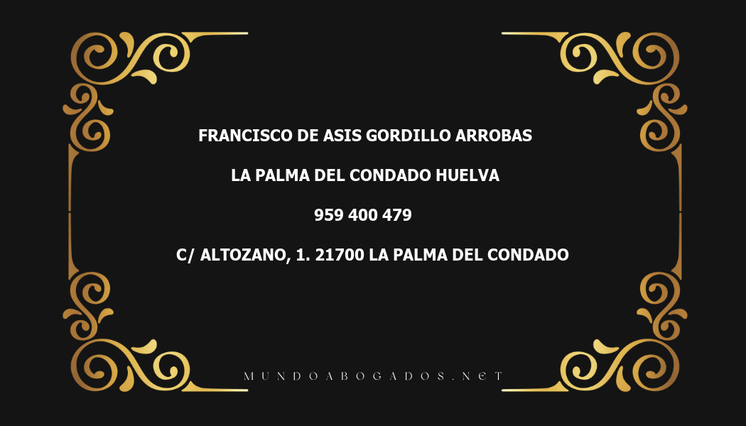 abogado Francisco De Asis Gordillo Arrobas en la localidad de La Palma del Condado