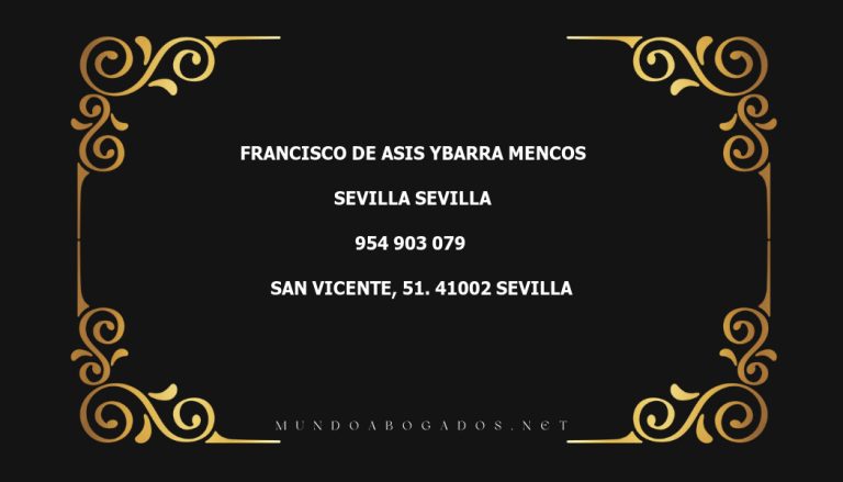 abogado Francisco De Asis Ybarra Mencos en la localidad de Sevilla