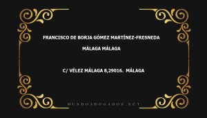 abogado Francisco De Borja Gómez Martínez-Fresneda en la localidad de Málaga