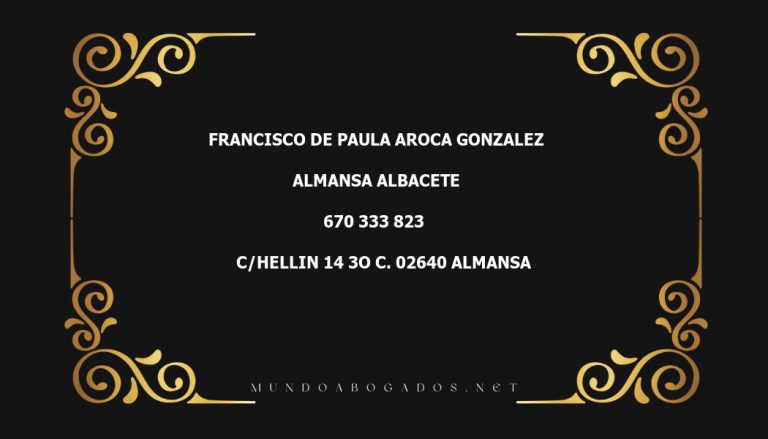 abogado Francisco De Paula Aroca Gonzalez en la localidad de Almansa