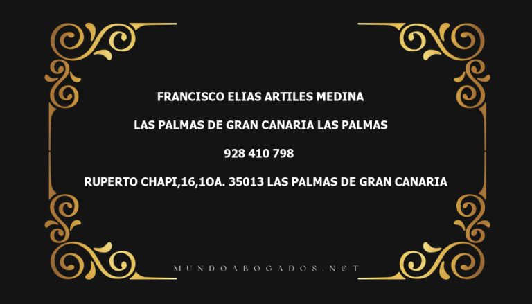 abogado Francisco Elias Artiles Medina en la localidad de Las Palmas de Gran Canaria