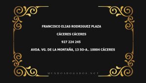 abogado Francisco Elias Rodriguez Plaza en la localidad de Cáceres