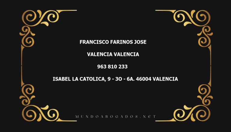 abogado Francisco Farinos Jose en la localidad de Valencia