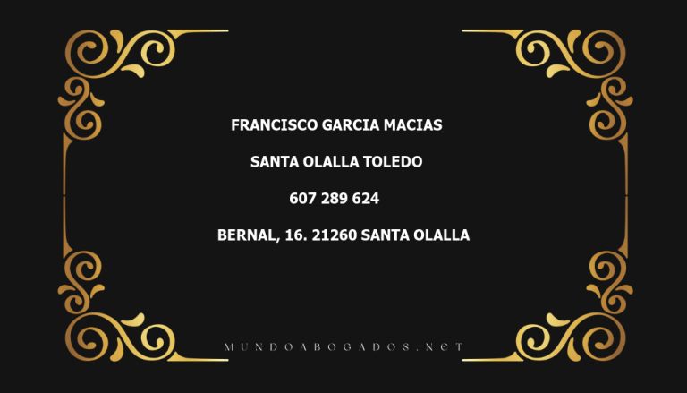 abogado Francisco Garcia Macias en la localidad de Santa Olalla