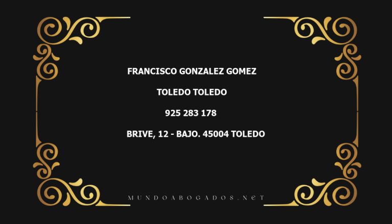 abogado Francisco Gonzalez Gomez en la localidad de Toledo