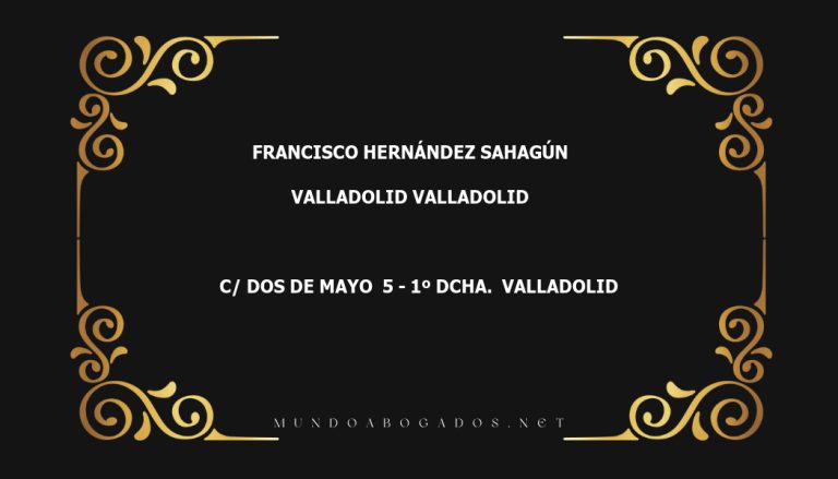 abogado Francisco Hernández Sahagún en la localidad de Valladolid