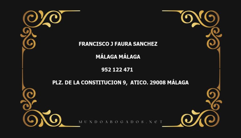 abogado Francisco J Faura Sanchez en la localidad de Málaga