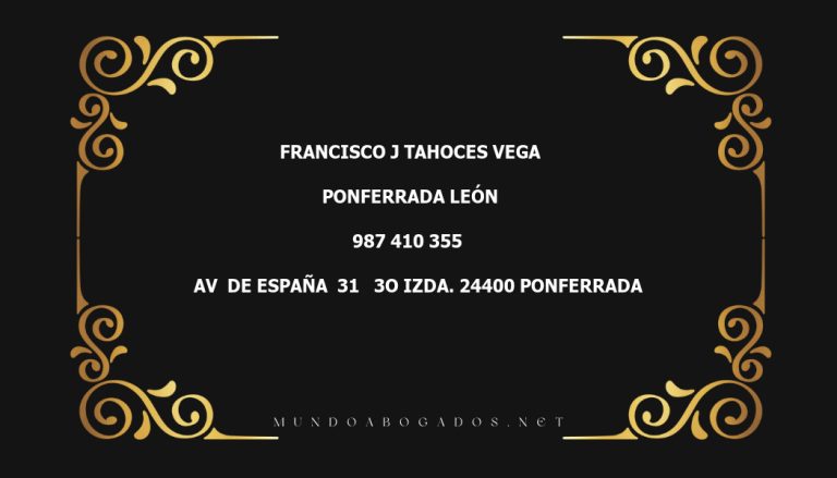 abogado Francisco J Tahoces Vega en la localidad de Ponferrada