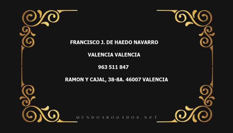 abogado Francisco J. De Haedo Navarro en la localidad de Valencia