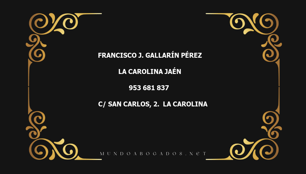 abogado Francisco J. Gallarín Pérez en la localidad de La Carolina