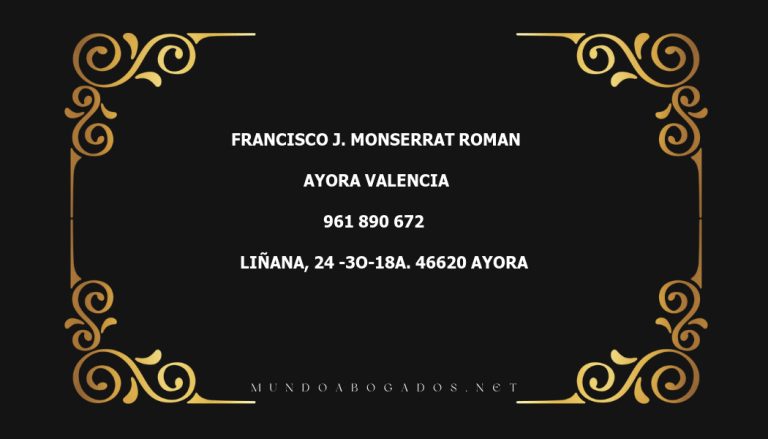 abogado Francisco J. Monserrat Roman en la localidad de Ayora