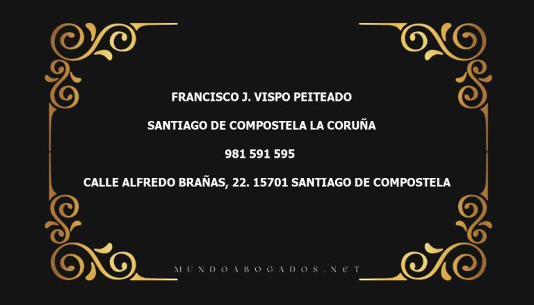 abogado Francisco J. Vispo Peiteado en la localidad de Santiago de Compostela