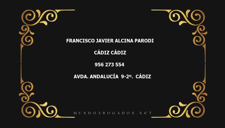 abogado Francisco Javier Alcina Parodi en la localidad de Cádiz