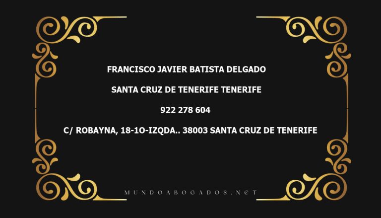 abogado Francisco Javier Batista Delgado en la localidad de Santa Cruz de Tenerife