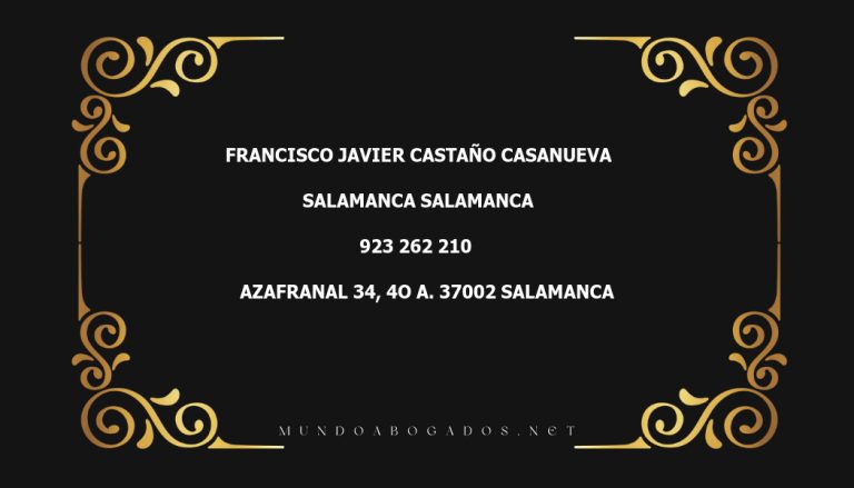 abogado Francisco Javier Castaño Casanueva en la localidad de Salamanca