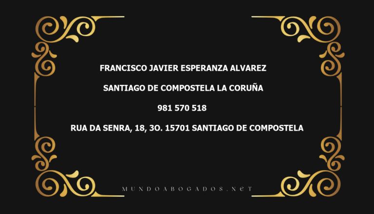 abogado Francisco Javier Esperanza Alvarez en la localidad de Santiago de Compostela