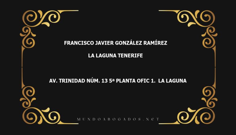 abogado Francisco Javier González Ramírez en la localidad de La Laguna