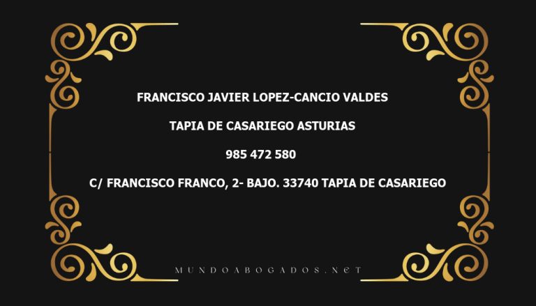 abogado Francisco Javier Lopez-Cancio Valdes en la localidad de Tapia de Casariego