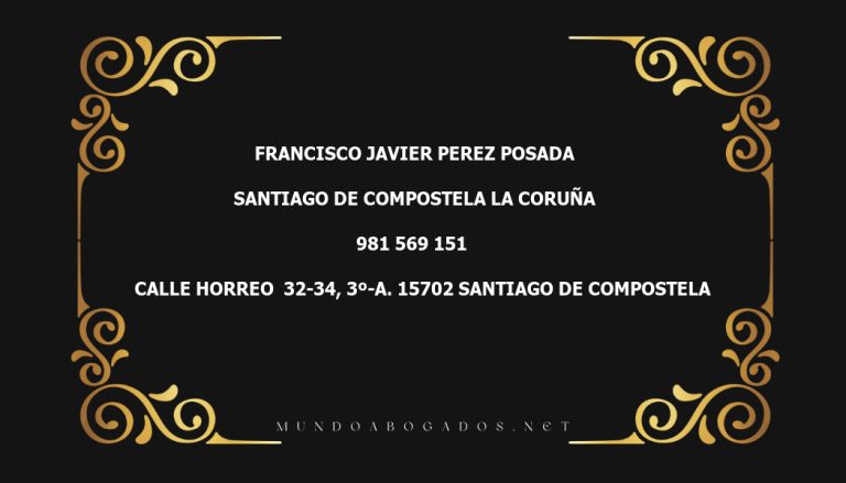 abogado Francisco Javier Perez Posada en la localidad de Santiago de Compostela