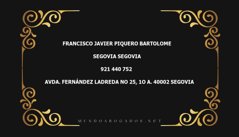 abogado Francisco Javier Piquero Bartolome en la localidad de Segovia