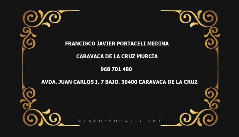 abogado Francisco Javier Portaceli Medina en la localidad de Caravaca de la Cruz