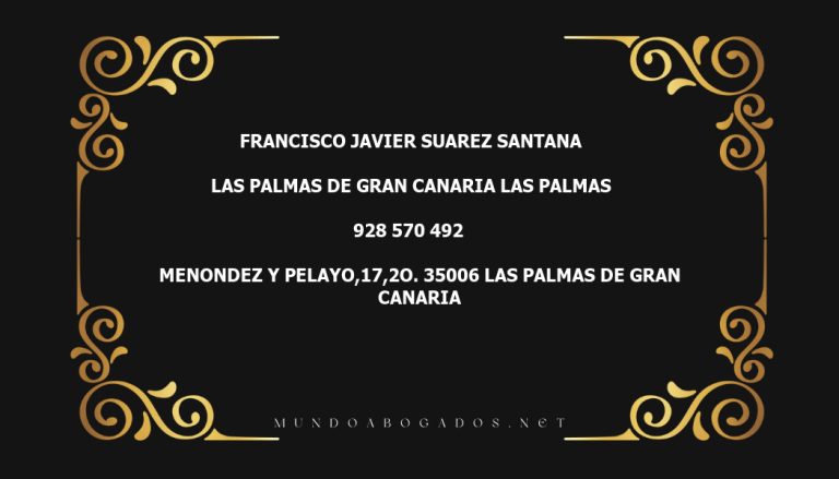 abogado Francisco Javier Suarez Santana en la localidad de Las Palmas de Gran Canaria