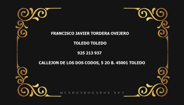 abogado Francisco Javier Tordera Ovejero en la localidad de Toledo