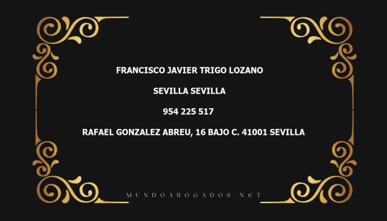 abogado Francisco Javier Trigo Lozano en la localidad de Sevilla