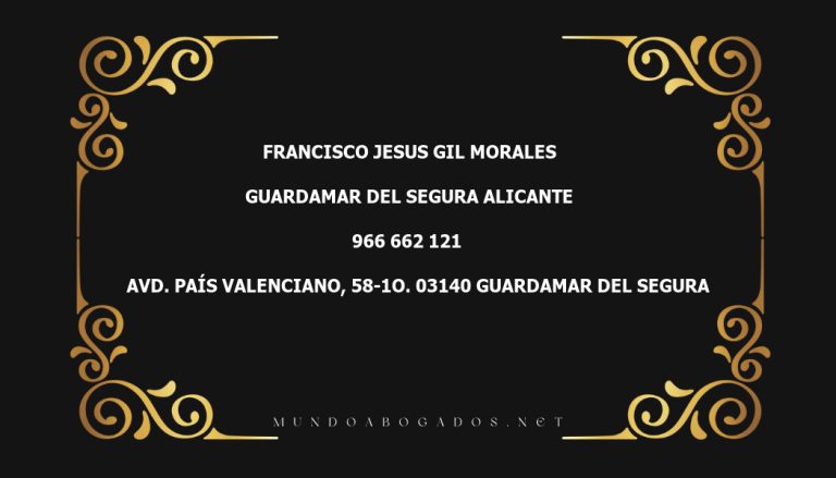 abogado Francisco Jesus Gil Morales en la localidad de Guardamar del Segura