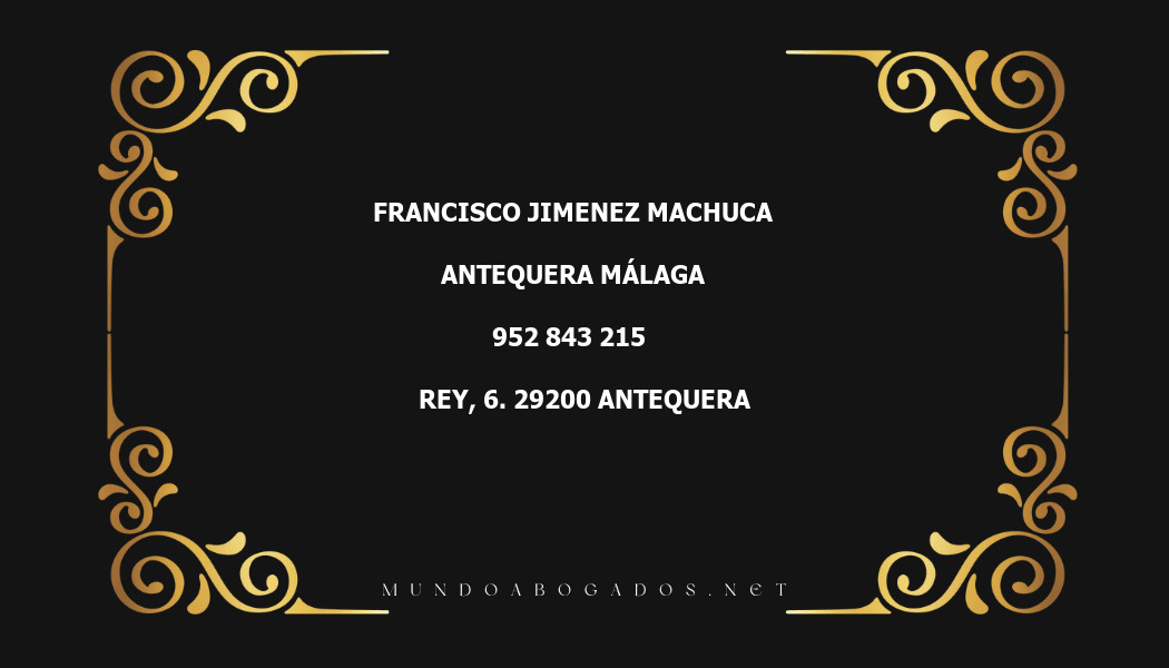 abogado Francisco Jimenez Machuca en la localidad de Antequera