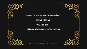 abogado Francisco Jose Amo Mancheño en la localidad de Huelva