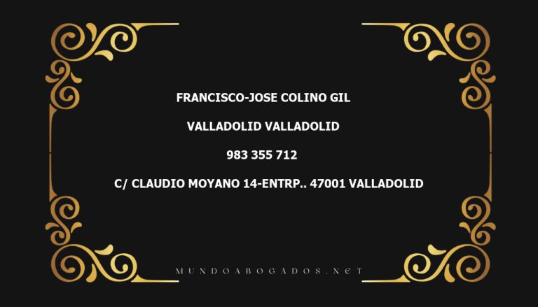 abogado Francisco-Jose Colino Gil en la localidad de Valladolid