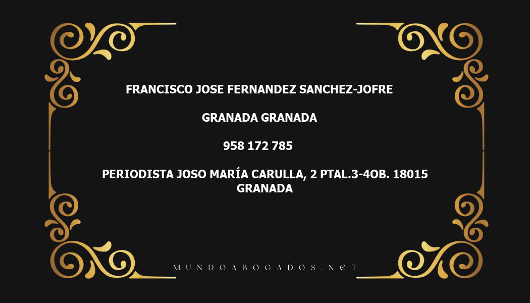 abogado Francisco Jose Fernandez Sanchez-Jofre en la localidad de Granada