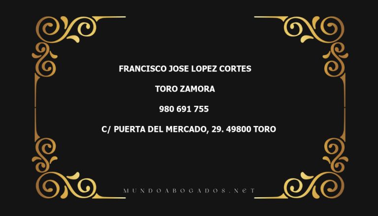 abogado Francisco Jose Lopez Cortes en la localidad de Toro